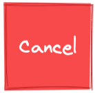 Cancel